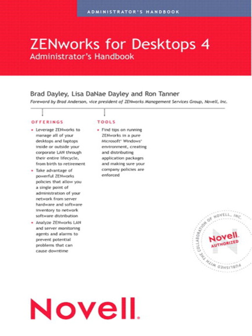 Title details for Novell ZENworks for Desktops 4 Administrator's Handbook by Brad Dayley - Available
